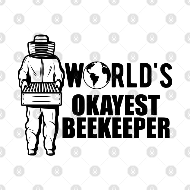 Beekeeper - World's Okayest Beekeeper by KC Happy Shop