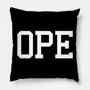 Ope Pillow