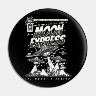 Moon express Pin