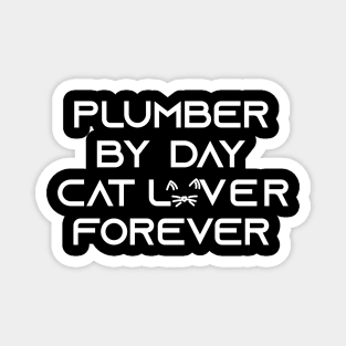 plumber cat lover Magnet