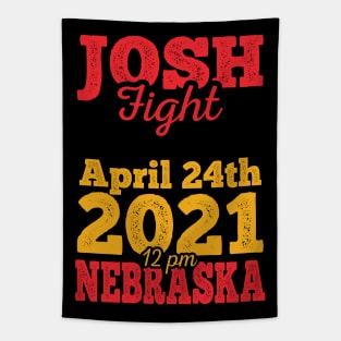 Josh fight meme April 24th Nebraska Tapestry