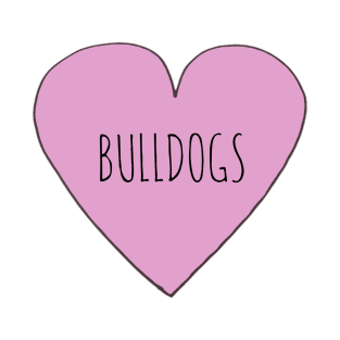 Love Bulldogs T-Shirt