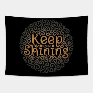 Keep shining Tapestry