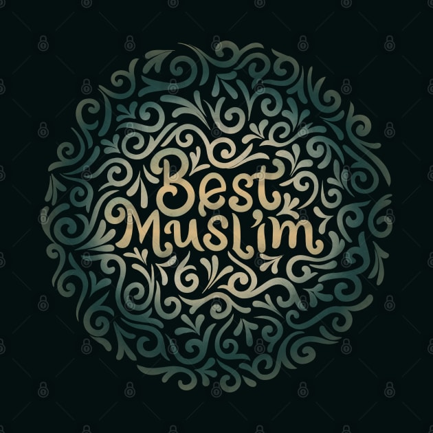 best muslim by InisiaType