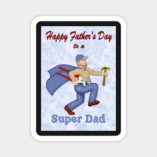 Super Dad Father's Day Magnet