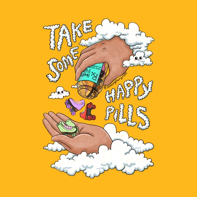 take some happy pills by skatingfairyrolls