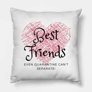 Best Friends in Quarantine White Corona Covid 19 Pillow