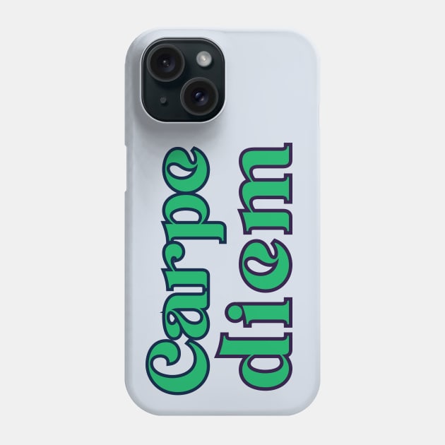 Carpe diem Phone Case by artbleed