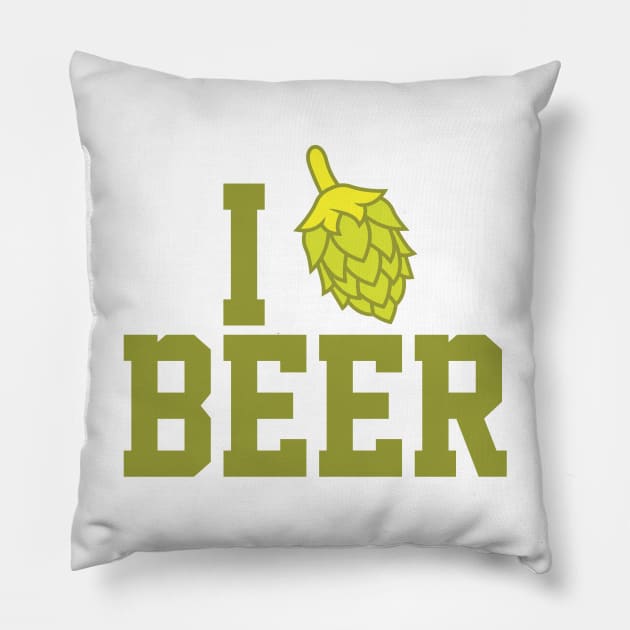 I Love Beer Shirt Pillow by HolidayShirts