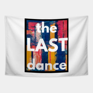 The Last Dance Tapestry