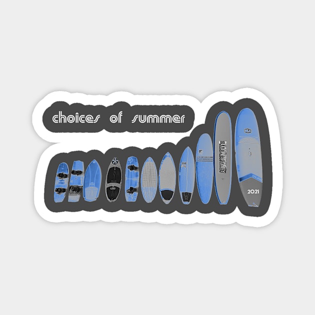 Choices of Summer Magnet by LocalsOnly