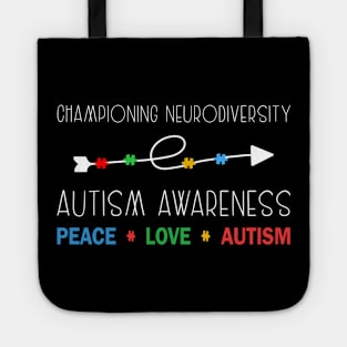 Championing Neurodiversity Autism Awarenes Tote