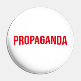 Propaganda Flix Pin