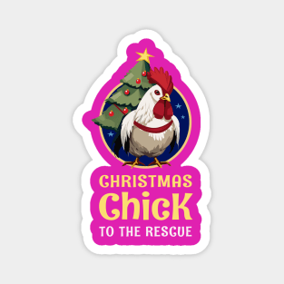 Christmas Chicken To The Rescue Magnet