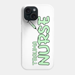 Trauma Nurse Green Phone Case