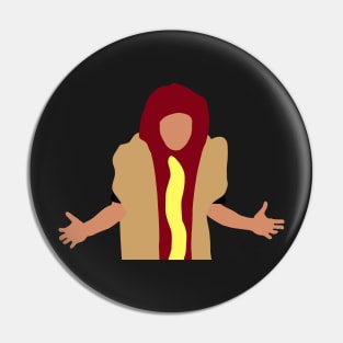 i think you should leave hot dog Pin