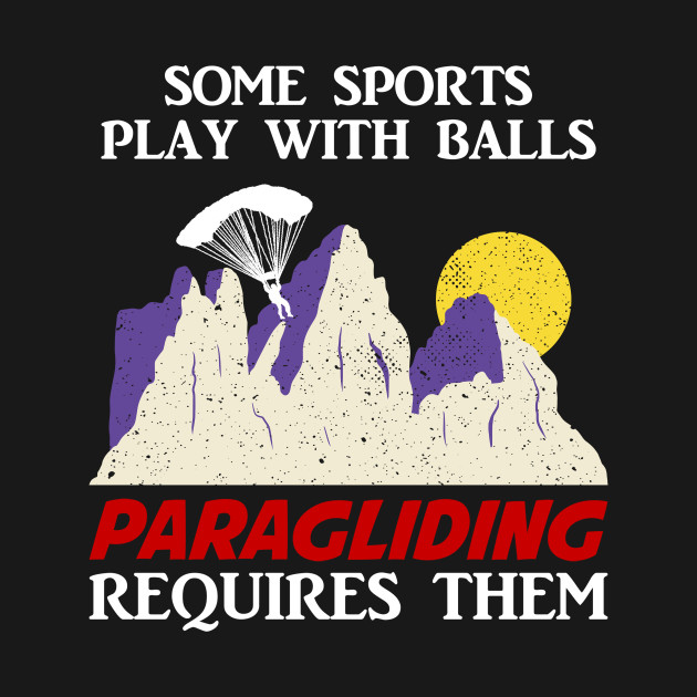 Discover Paraglider Saying Skydiving Paragliding Paraglider - Paragliding - T-Shirt