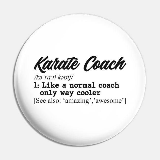 Karate coach. Perfect present for mom dad father friend him or her Pin by SerenityByAlex