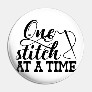 One Stitch at a Time Pin