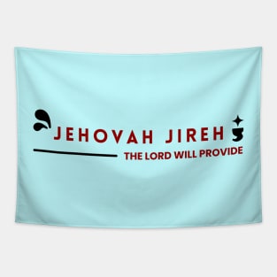 Jehovah Jireh The Lord Will Provide | Christian Tapestry