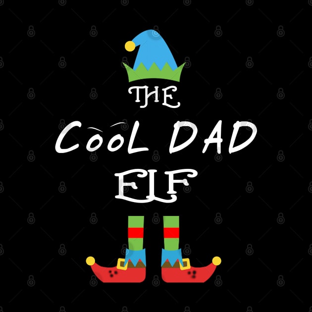 The Cool Dad Elf Matching Family Group Christmas Party by CareTees