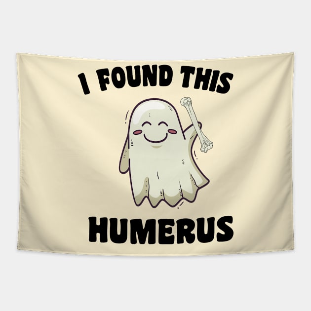 I Found This Humerus Ghost Tapestry by SamArtsify