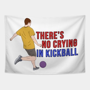 There's No Crying in Kickball Tapestry