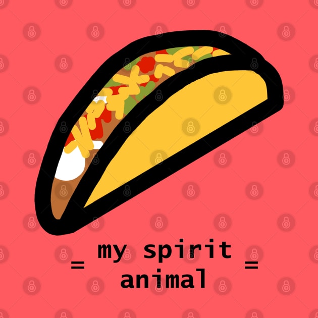 Taco Spirit Animal by ellenhenryart