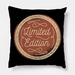 Limited Edition Pillow