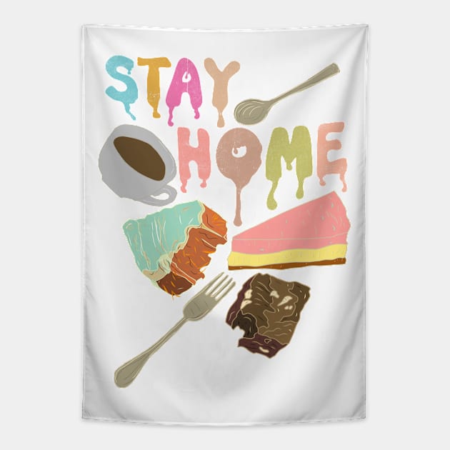 Stay Home Coffee Cake Tapestry by notsniwart