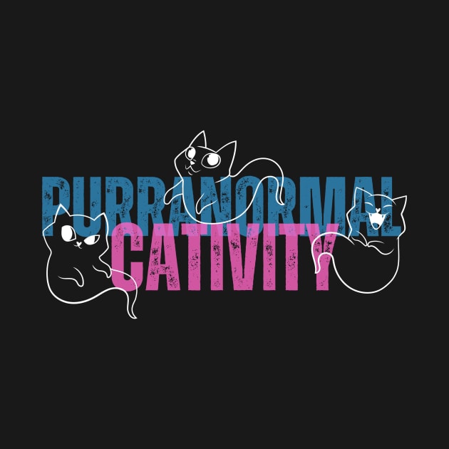 Purranormal Cativity by Builder Ben Paranormal Workshop LLC