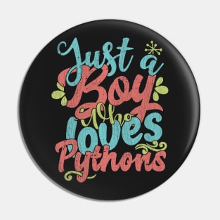 Just A Boy Who Loves Pythons Gift graphic Pin