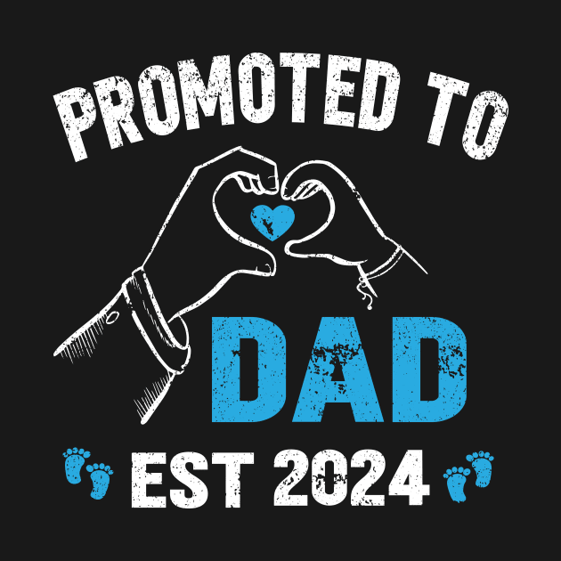 Promoted to dad est 2024, pregnancy announcement 2024, promoted to dad and daddy by SecuraArt