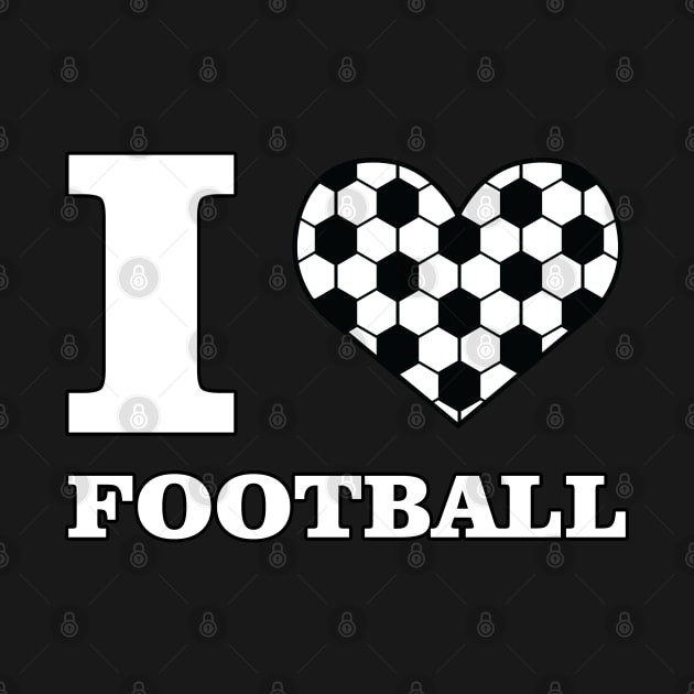 I Love Football / Soccer by DesignWood-Sport