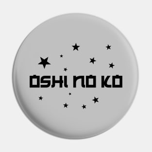 Oshi No Ko, black Pin