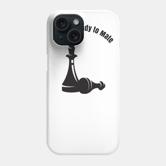 Always Ready to Mate Phone Case by GMAT
