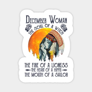 December Woman The Soul Of A Witch Girl Native American Birthday Magnet