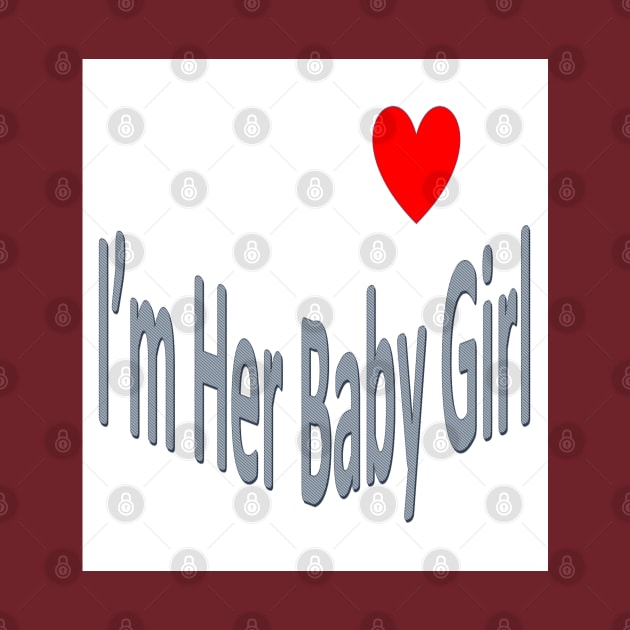 Her Baby Girl by Old Skool Queene 4 U