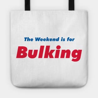 Weekend Bulking Tote