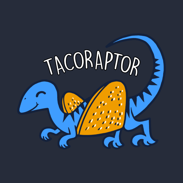 Tacoraptor Cute Funny Dinosaur Taco Gift For Taco Lovers by Originals By Boggs