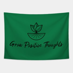 Grow positive thoughts Tapestry