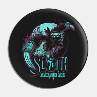 Sloth Seventh Deadly Sin Pin