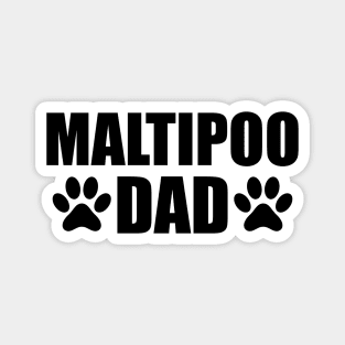 Maltipoo Dad - Maltipo dog dad Magnet