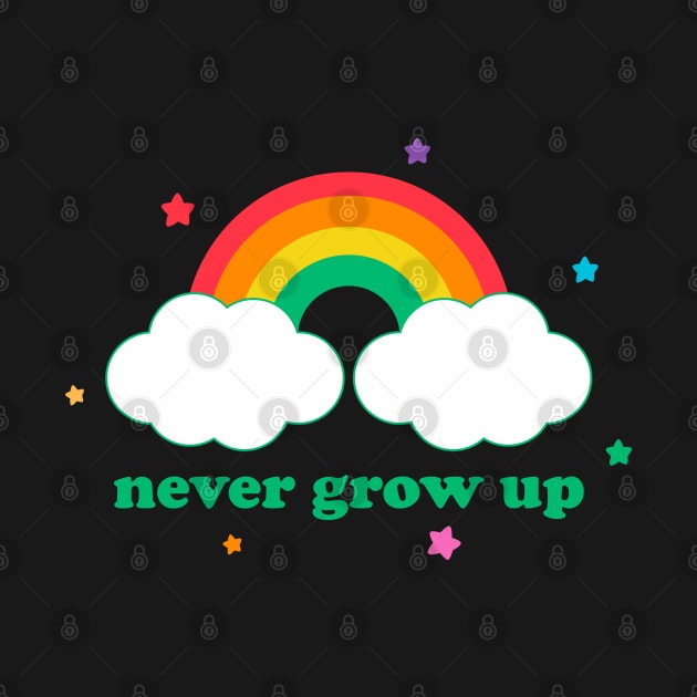 Retro Never Grow Up Funny Vintage Aesthetic Rainbow Streetwear by dewinpal