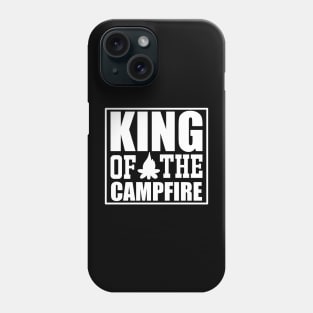 King Of The Campfire T Shirt For Women Men Phone Case