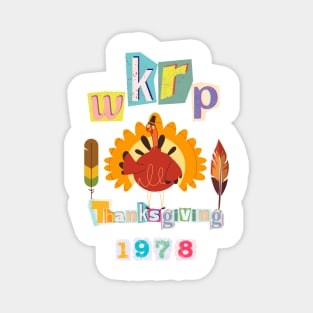 WKRP 1978 Thanksgiving Day Magnet