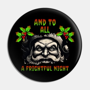 Frightful Christmas Pin