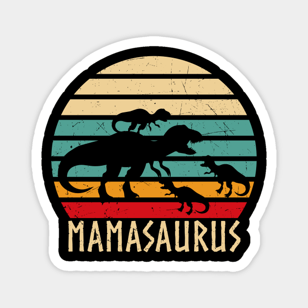 Mamasaurus Funny Mothers Day Dinosaur Mom Magnet by Foxxy Merch