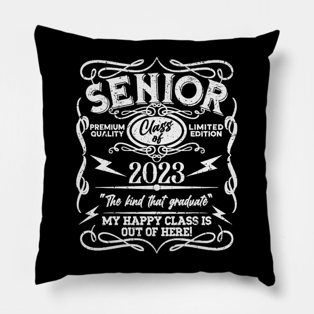 Senior Class of 2023 - The Kind That Graduate Pillow by Etopix