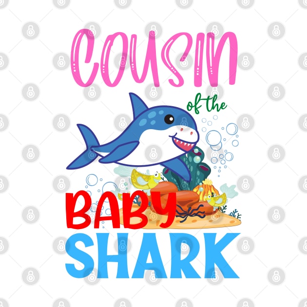 Cousin Of The Baby Shark Birthday by AE Desings Digital